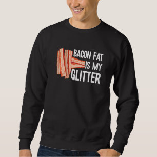 Sweatshirt Bacon Gras Est Ma Parties scintillant Viande Porc