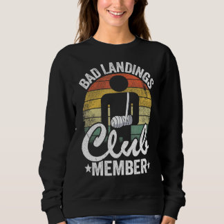 Sweatshirt Bad Landings Club Membre Broché Main Get Well Brok