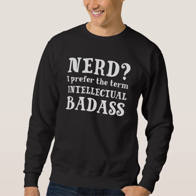 Sweatshirt Badass (Devant)