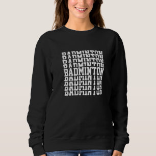 Sweatshirt Badminton