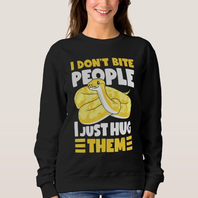 Sweatshirt Banana Ball Python I Don't Bite People I Just Hug  (Devant)