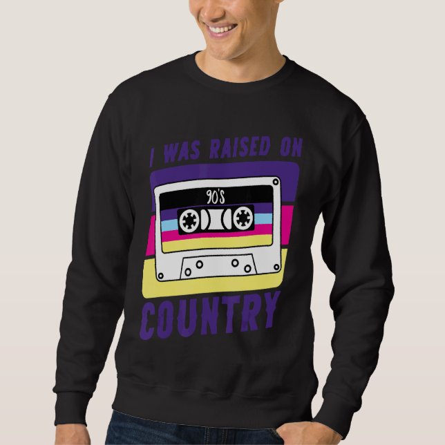 Sweatshirt Bande De Cassette Rétro J'Ai Été Élevé Sur Le Pays (Devant)