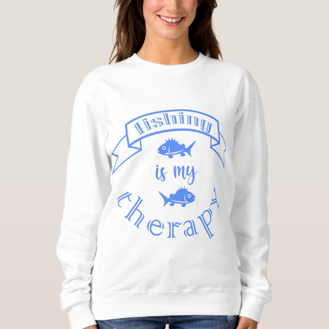Sweatshirt Bannière ruban La pêche est ma thérapie (Devant)