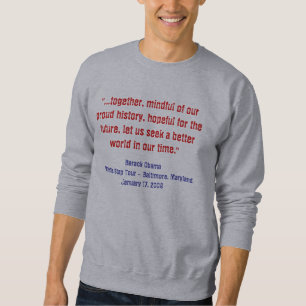 Sweatshirt Barack Obama Discours de fin de sifflet