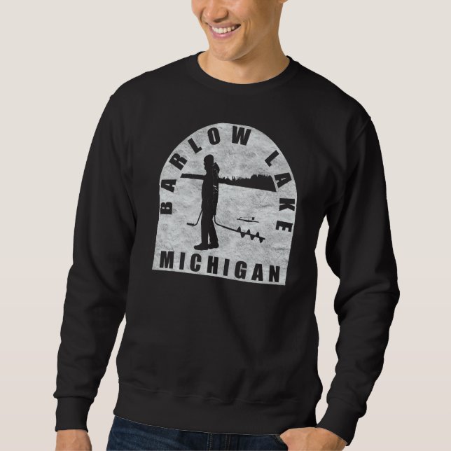 Sweatshirt Barlow lake Ice Fishing Michigan (Devant)