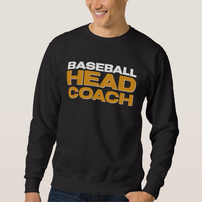 Sweatshirt Baseball Team Head Coach (Devant)