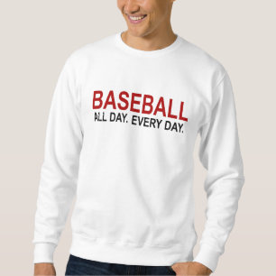 Sweatshirt Baseball Toute La Journée Tous Les Jours