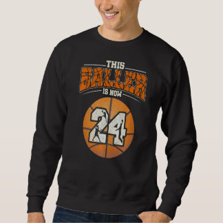 Sweatshirt Basket-ball 24e anniversaire fille Boy Bball 24 an