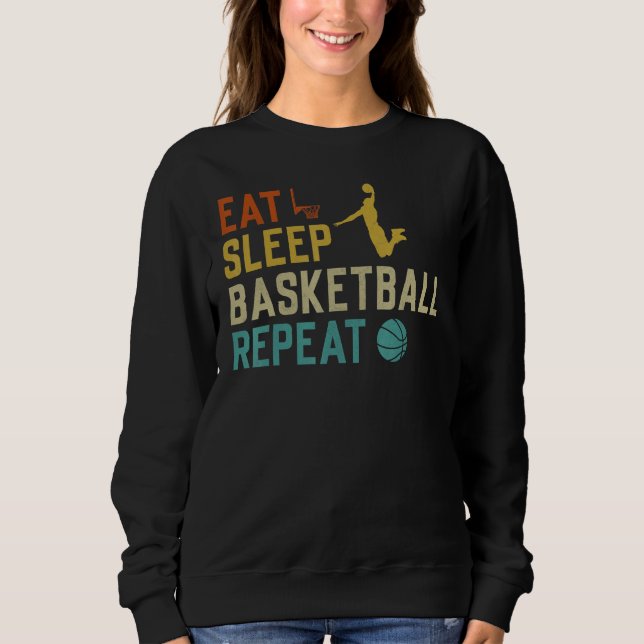 Sweatshirt Basketballer Sport Retro Graphic Eat Sleep Basketb (Devant)