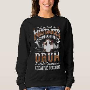 Sweatshirt Batterie Décisions créatives Bâtons à tambour Bâto