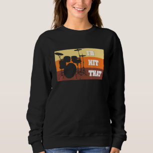 Sweatshirt Batteur Vintage que je frapperais Percussion Tambo