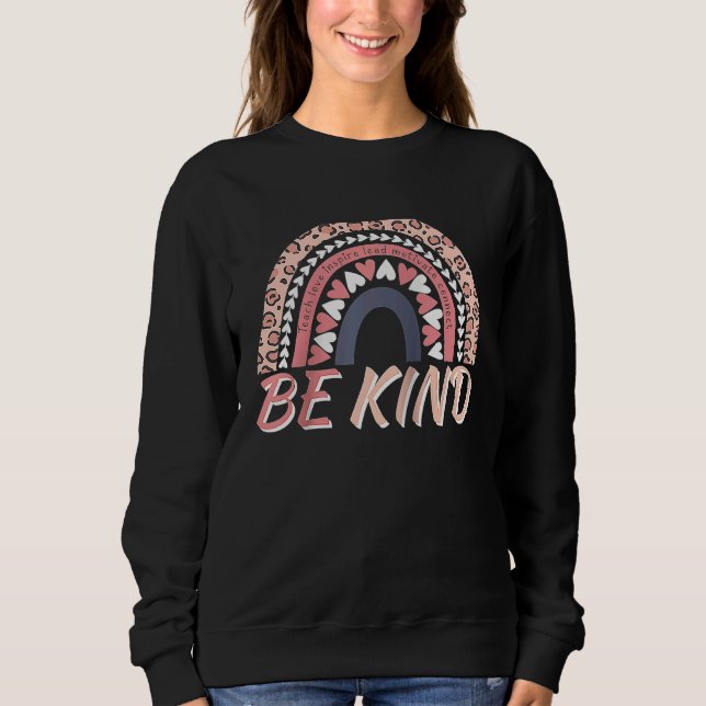 Sweatshirt Be Kind Leopard Rainbow Motivational Quote Teacher (Devant)