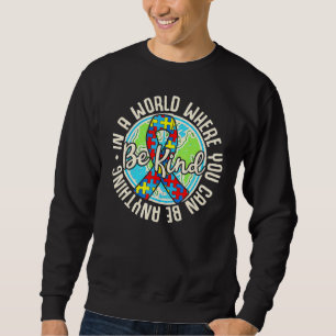 Sweatshirt Be Kind Sensibilisation sur l'autisme Puzzle Earth