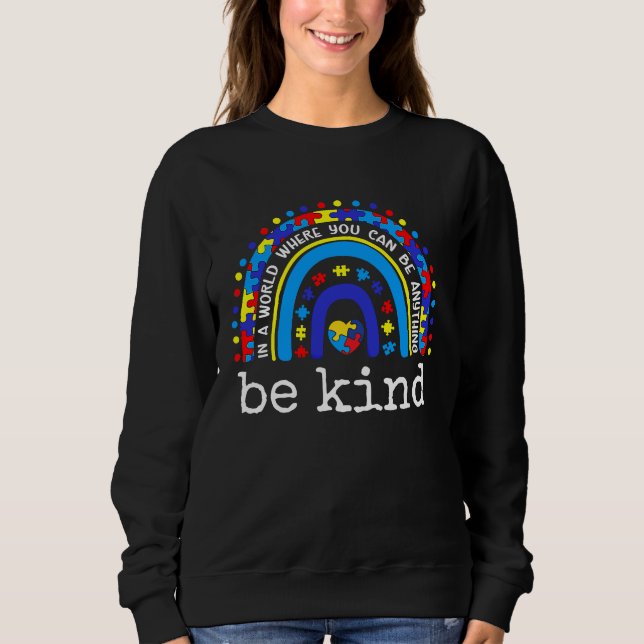 Sweatshirt Be Kind We Wear Blue Autism Awareness Puzzle Piece (Devant)