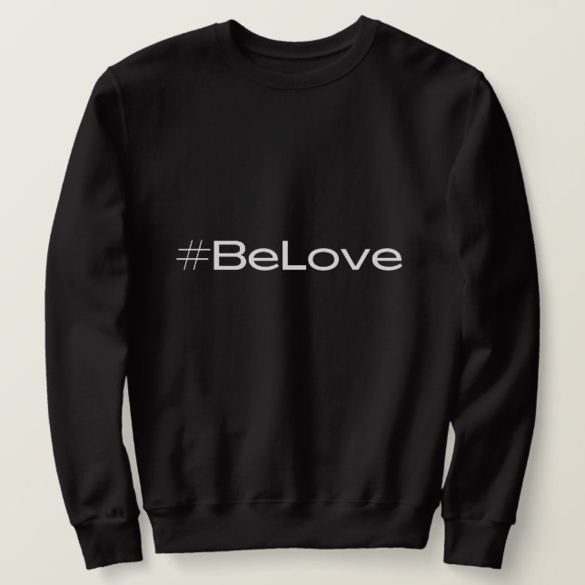 Sweatshirt Be Love Collection Sweater (Design devant)