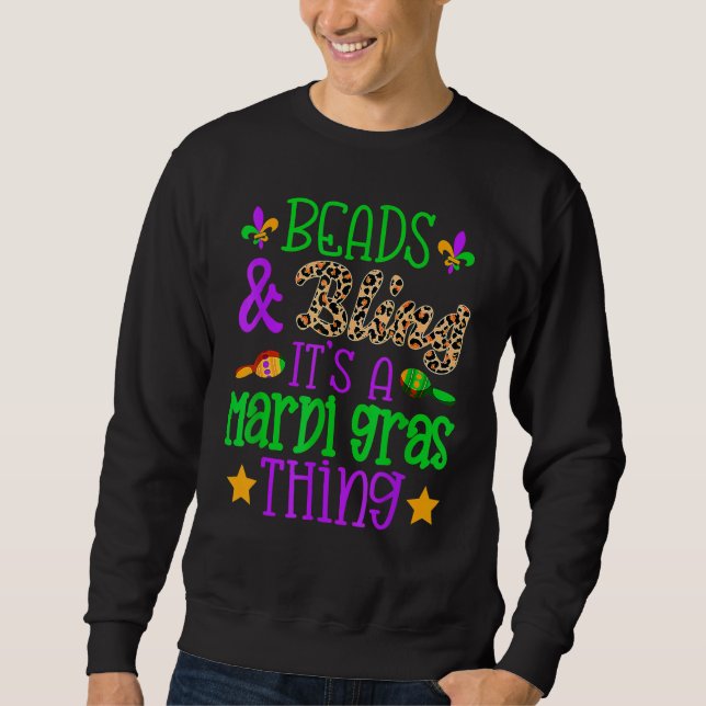 Sweatshirt Beads & Bling It's A Mardi Gras Thing Cool_6 (Devant)