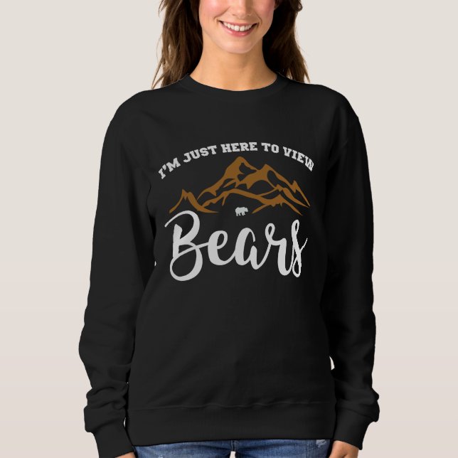 Sweatshirt Bear Viewing in Zoo National Park or Alaska Cruise (Devant)