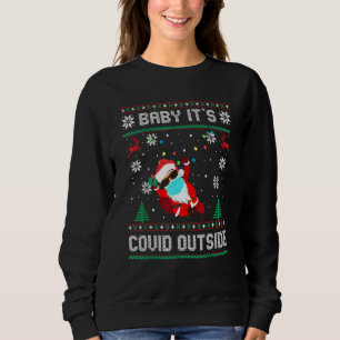 Sweatshirt Bébé C'Est Covid Devant Père Noël Vilaine Chandail