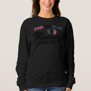 Sweatshirt Bébé Genre Révéler Douche Fête Rose Ou Bleu Maman
