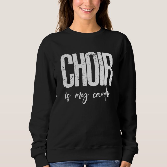 Sweatshirt Because I'm Choir Director That's Why  Musical Not (Devant)