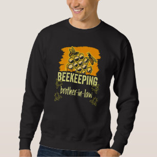 Sweatshirt Beekeeper Brother In Law Hobby Beekeeper Bees