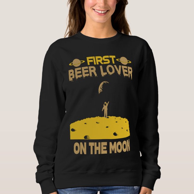 Sweatshirt Beer On The Moon (Devant)