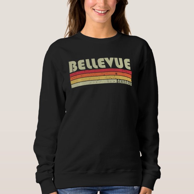 Sweatshirt Bellevue Ne Nebraska Funny City Accueil Racines Re (Devant)