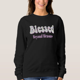 Sweatshirt Béni Au-Delà De La Mesure De Jolies Fleurs Roses D