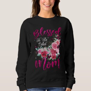 Sweatshirt Béni d'être appelé maman Coeur Fleur de Coeur Da d