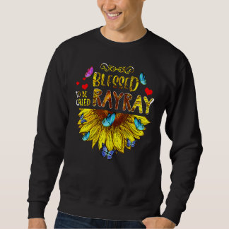 Sweatshirt Béni d'être appelé Rayray Sunflower Da de la mère