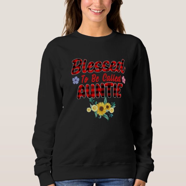 Sweatshirt Béni D'Être Appelé Tante Tournesol Tante Tante Mot (Devant)