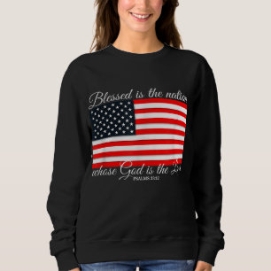 Sweatshirt Béni Est Le Drapeau De La Nation Psaum 3312 4 juil