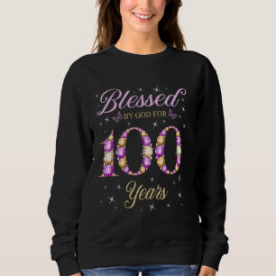Sweatshirt Béni Par Dieu Pour 100 Ans 100e Anniversaire Pa
