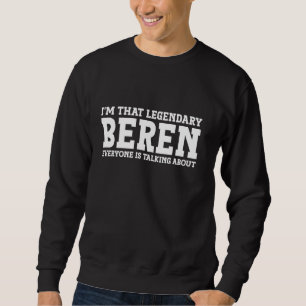 Sweatshirt Beren Nom personnel Prénom Funny Beren