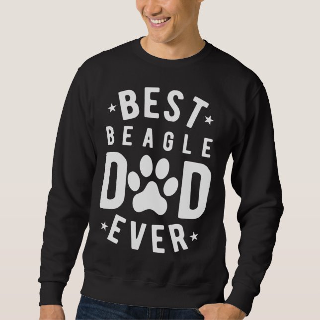 Sweatshirt Best Beagle Dad Ever  Beagle Dad (Devant)