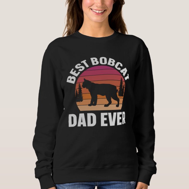 Sweatshirt Best Bobcat Dad Retro Animal (Devant)