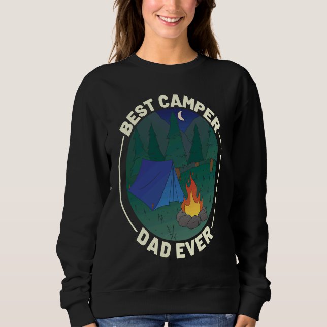 Sweatshirt Best Camper Dad Ever Camping Father's Day (Devant)