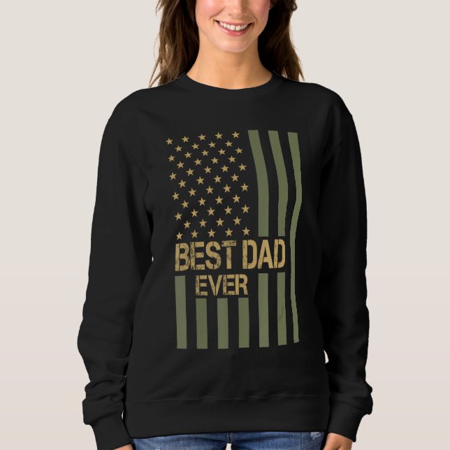 Sweatshirt Best Dad Ever US American Flag Fathers Day Husband (Devant)