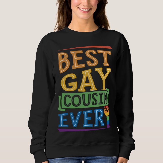 Sweatshirt Best Gay Cousin Ever Cute  Gay Pride Family (Devant)