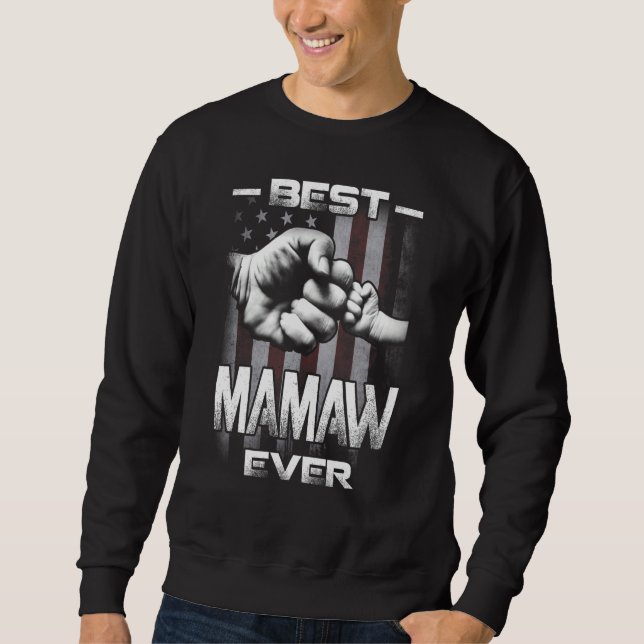 Sweatshirt Best Mamaw Ever Fist bump USA Flag Mother's Day (Devant)