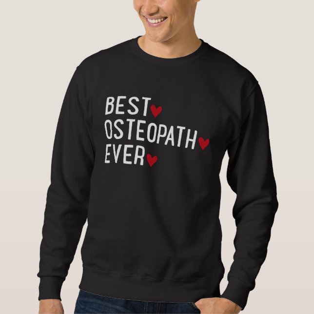 Sweatshirt Best Osteopath ever (Devant)