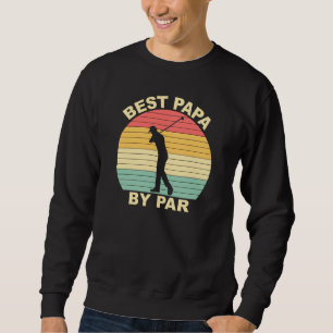 Sweatshirt Best Papa By Par - Golf