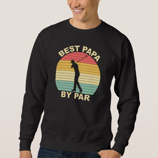Sweatshirt Best Papa By Par - Golf (Devant)