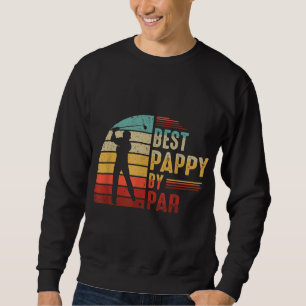 Sweatshirt Best Pappy By Park Golf Lover Meilleur cadeau Fête