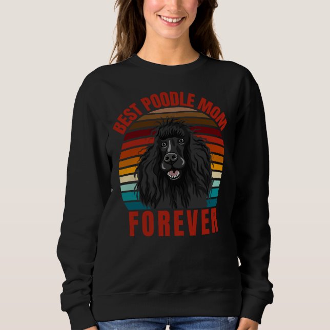 Sweatshirt Best Poodle Maman (Devant)
