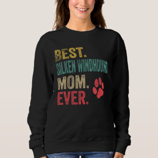 Sweatshirt Best Silken Windhound Mom ever Vintage Mother Dog