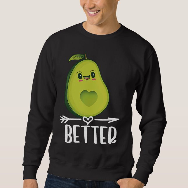 Sweatshirt Better Half Couple Sliced Avocado  Valentine's Day (Devant)