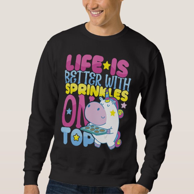 Sweatshirt Better with Sprinkles on Top Bakery Donut Cake Bak (Devant)