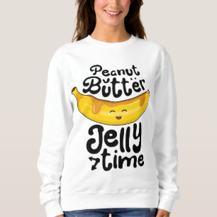 Sweatshirt Beurre d'arachide banane Jelly Temps Drôle Fruit s