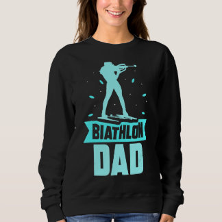 Sweatshirt Biathlon Papa Sports Biathlète Biathlète Père Papa